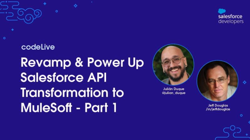 Salesforce API Transformation to MuleSoft - Part 1